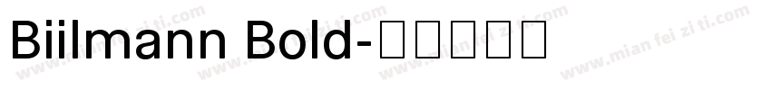 Biilmann Bold字体转换